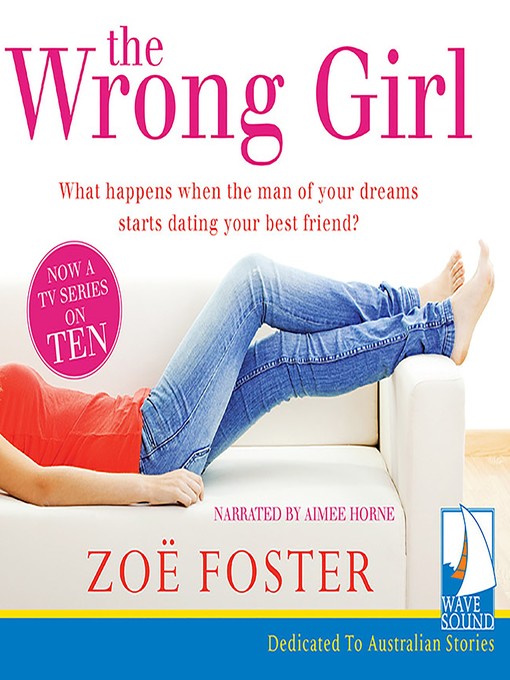 Title details for The Wrong Girl by Zoe Foster - Available